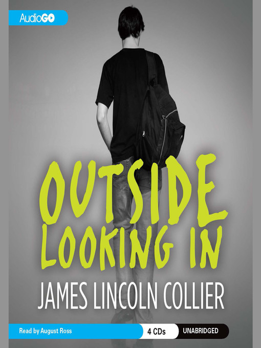 Title details for Outside Looking In by James Lincoln Collier - Available